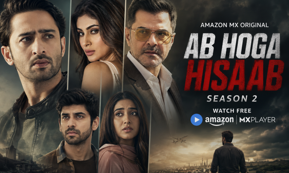 Shaheer Sheikh Mouni Roy Ab Hoga Hisaab Season 2 MX Player poster