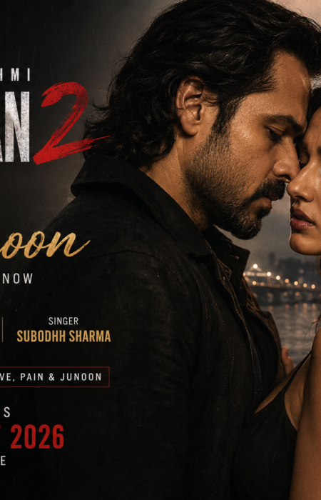 Emraan Hashmi Disha Patani Ve Junoon song Awarapan 2 poster