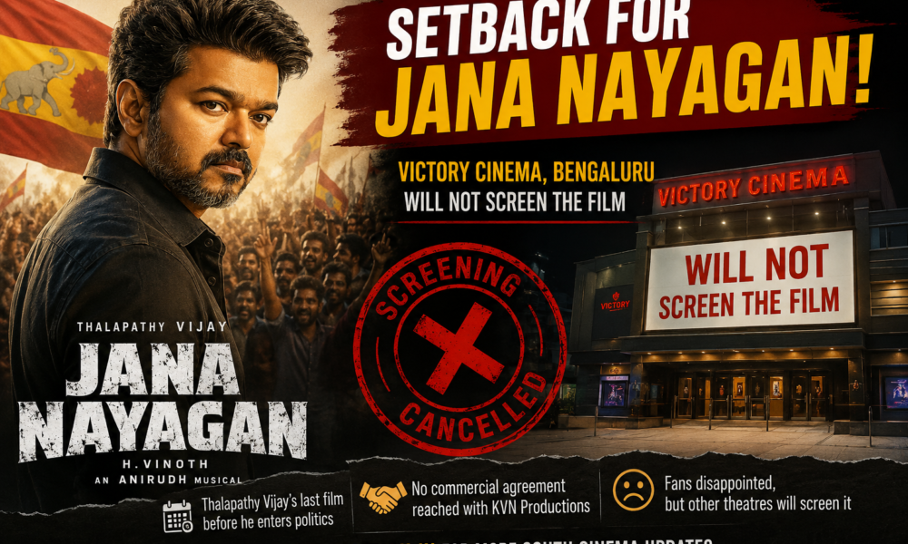 Jana Nayagan Bengaluru Victory Cinema screening setback news