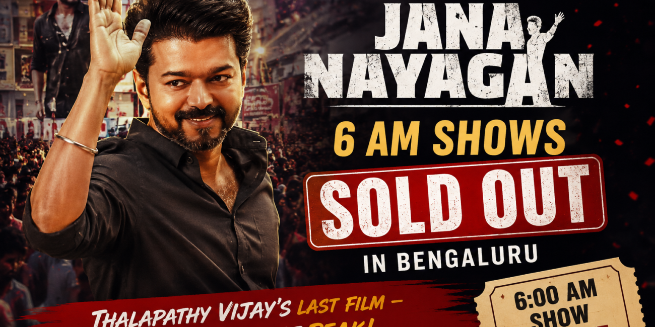 Jana Nayagan Thalapathy Vijay 6 AM shows Bengaluru sold out