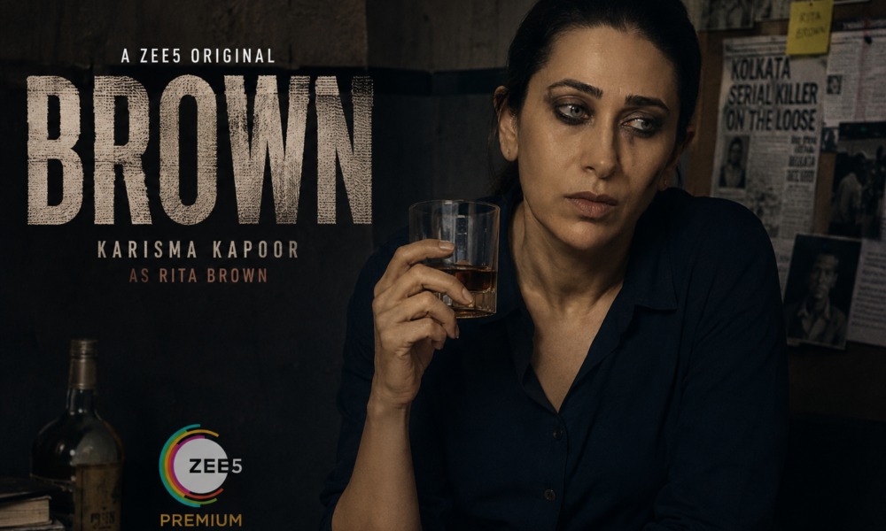 Karisma Kapoor Brown web series ZEE5 crime thriller deglam look