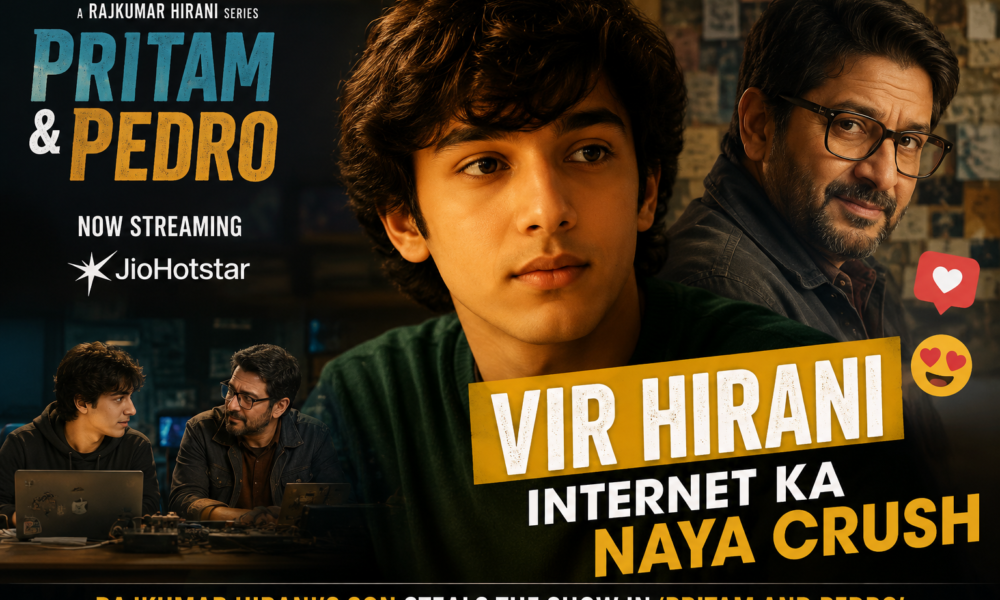 Vir Hirani Pritam and Pedro debut actor Rajkumar Hirani son