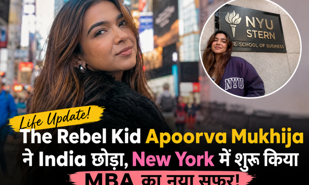 Apoorva Mukhija Rebel Kid New York MBA move photo
