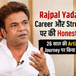 Rajpal Yadav 26 year journey interview Bollywood actor