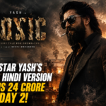 Toxic Yash Hindi box office Day 2 collection poster