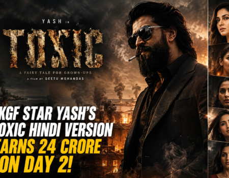 Toxic Yash Hindi box office Day 2 collection poster