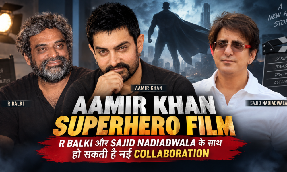 Aamir Khan R Balki Sajid Nadiadwala Superhero Film
