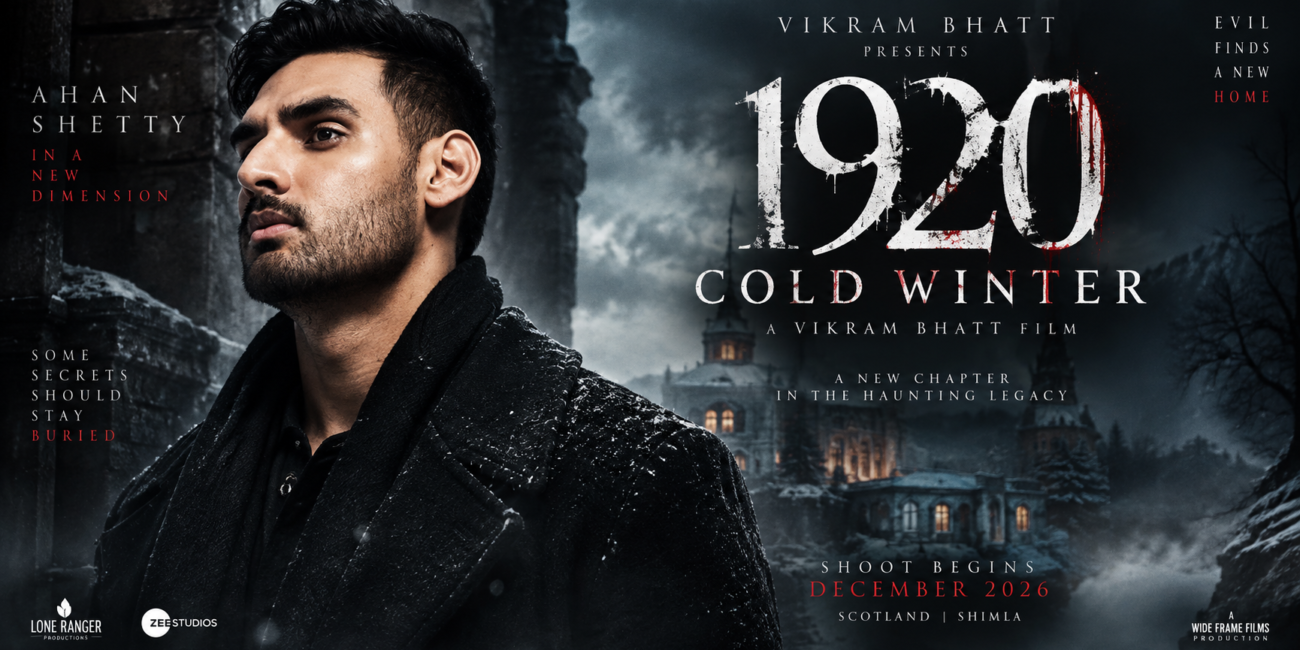 Ahan Shetty 1920 Cold Winter Vikram Bhatt horror film announcement