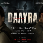 Daayra Movie: ‘Sach Ka Daayra’ Song हुआ Release