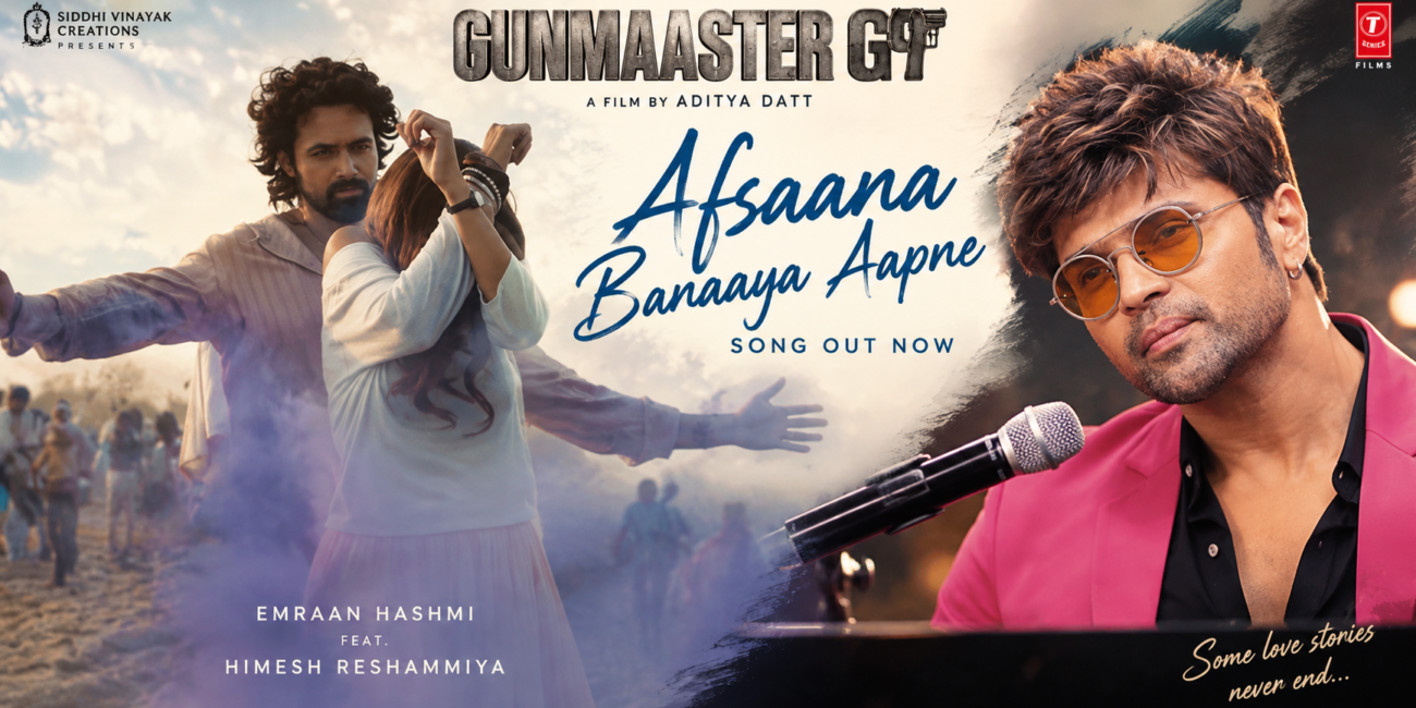 Gunmaaster G9 Afsaana Banaaya Aapne Emraan Hashmi Himesh