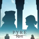 Pyre movie Vinod Kapri Padam Singh Heera Devi Himalayan love story
