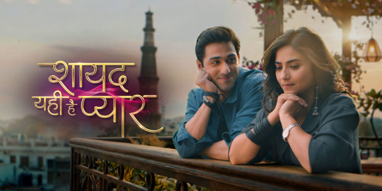 Shayad Yahi Hai Pyaar Aditi Sharma Daksh Puri Colors TV