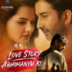 Love Story Abhimanyu Ki Pragati Tiwari Vishal Mohan trailer